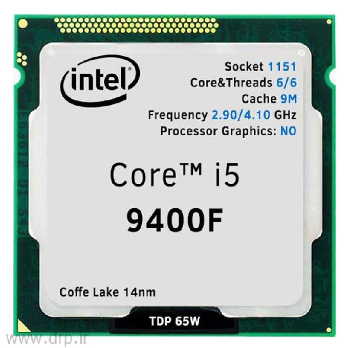 سی پی یو اینتل I5-9400F 2.9GHZ 1151 TRY 9MB